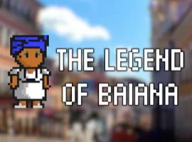 The Legend of Baiana